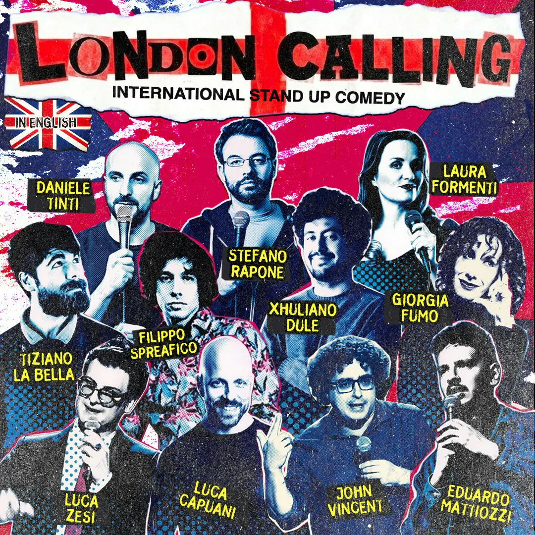London Calling - International Stand up comedy