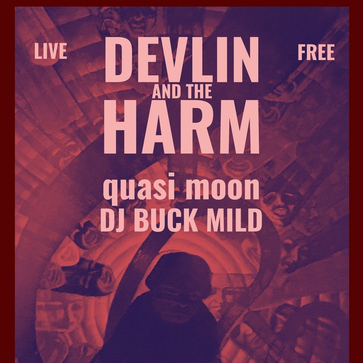 Devlin and The Harm