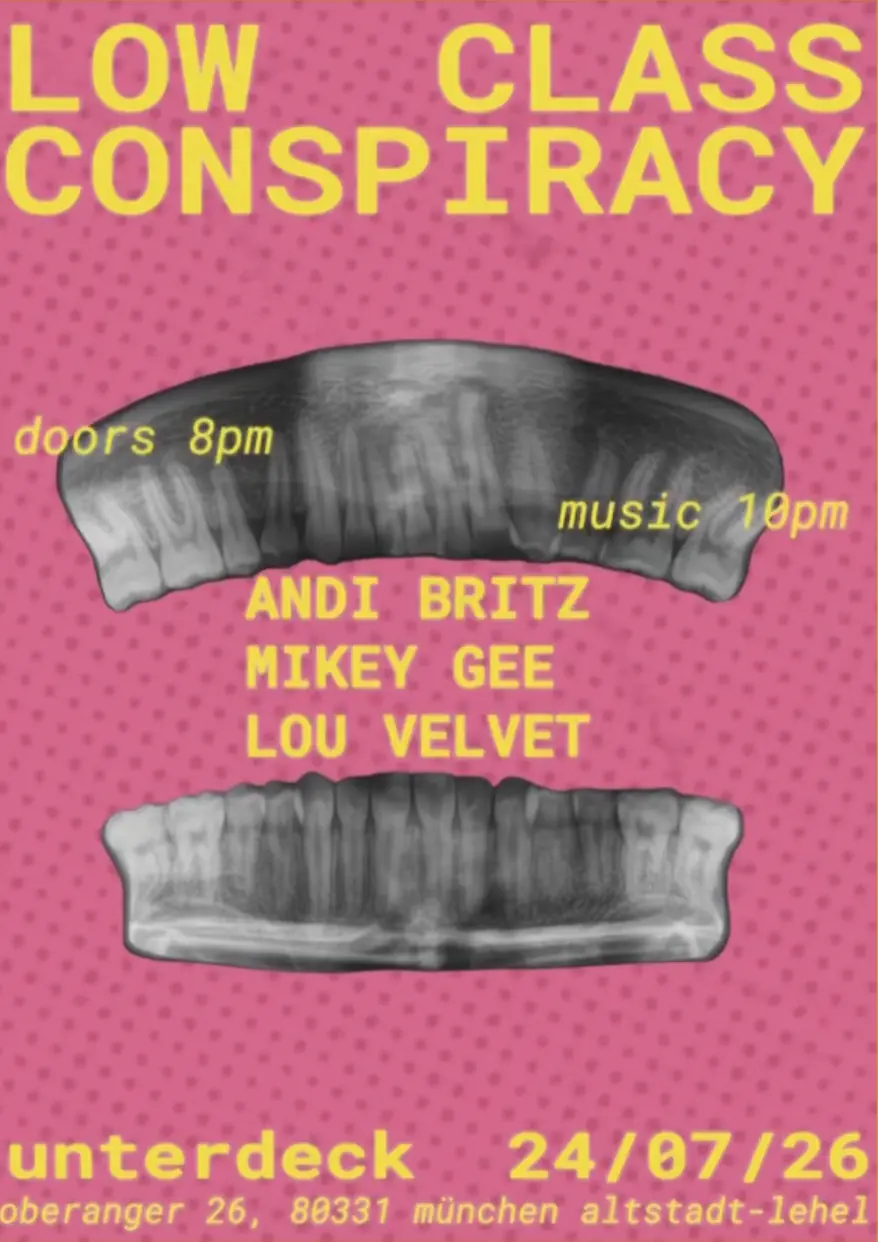 Low Class Conspiracy w / Andi Britz, Mikey Gee & Lou Velvet