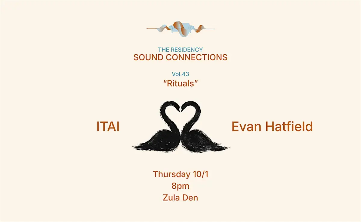 The Residency - Vol. 43 - "Rituals" - ITAI x Evan Hatfield