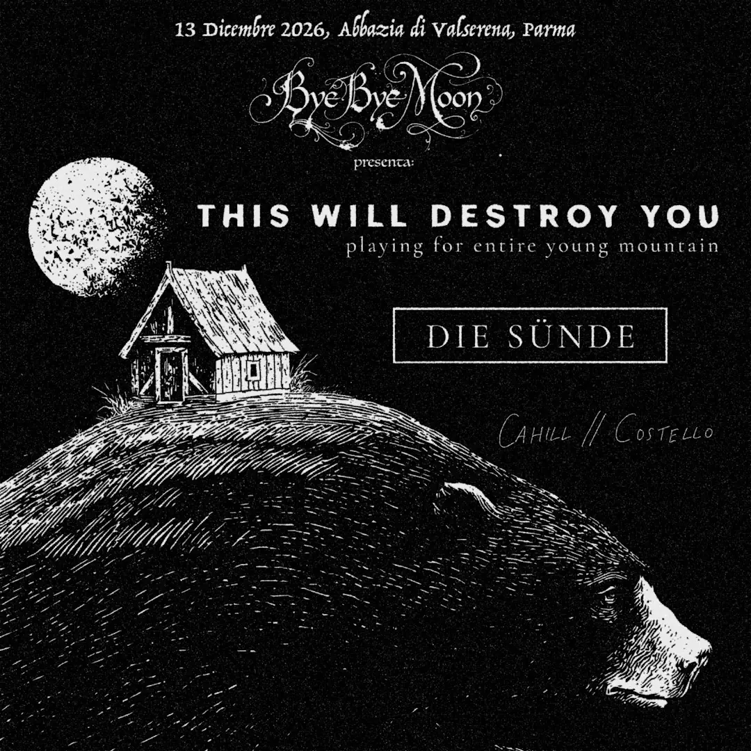 Bye Bye Moon presenta: This Will Destroy You