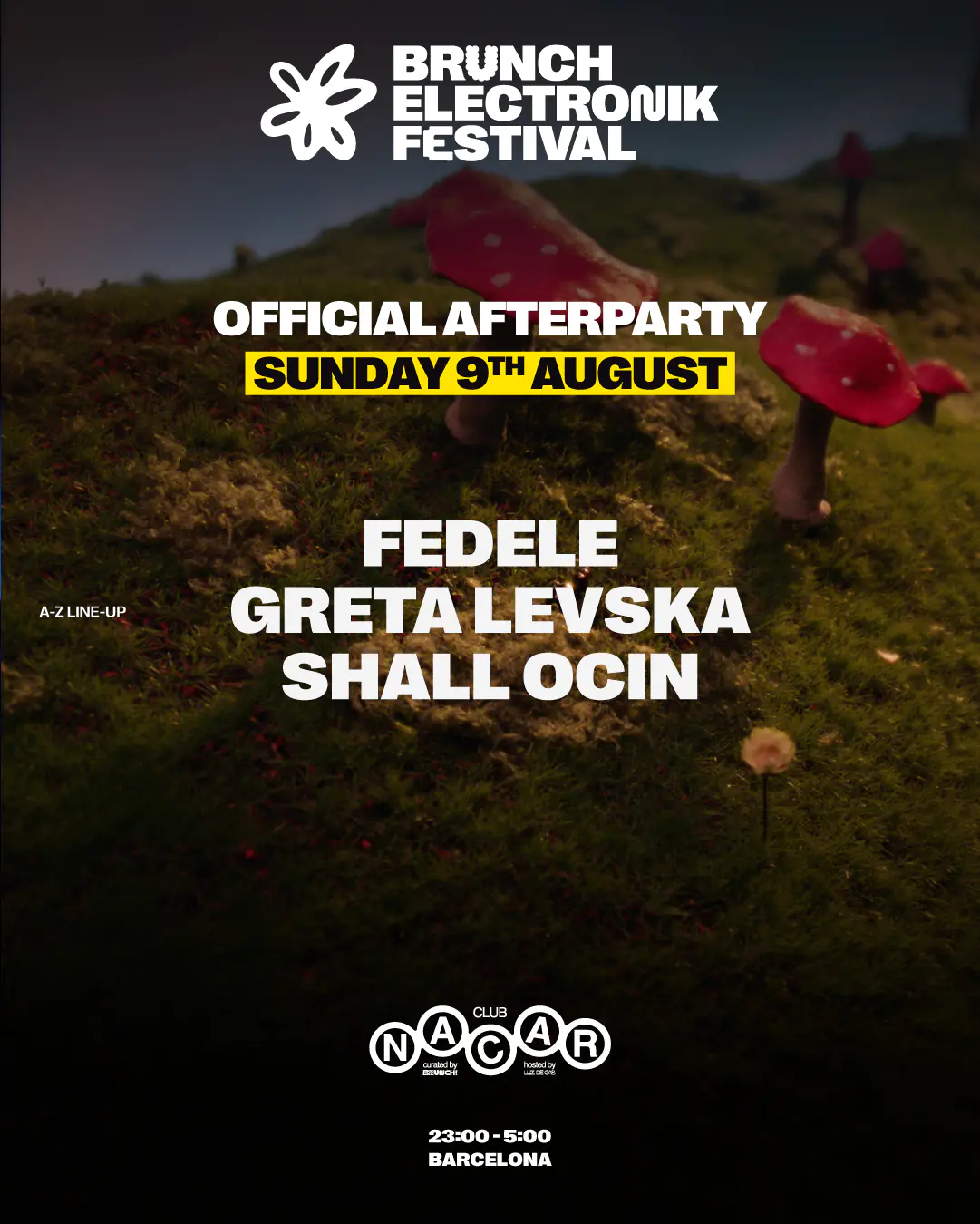 Sunday - Nacar Club - Official Afterparty Brunch Electronik Festival w / Fedele, Shall Ocin