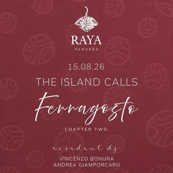 Ferragosto Ch. 2 - 15 August Disco Raya Panarea
