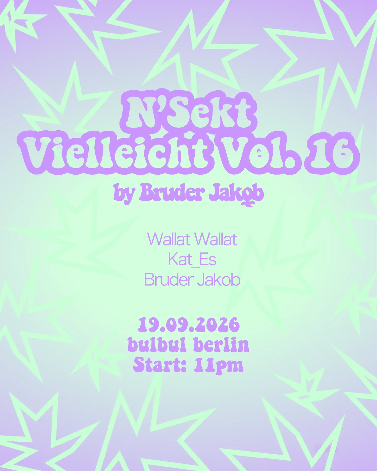 N'Sekt Vielleicht: Bruder Jakob, Wallat Wallat, Kat_Es
