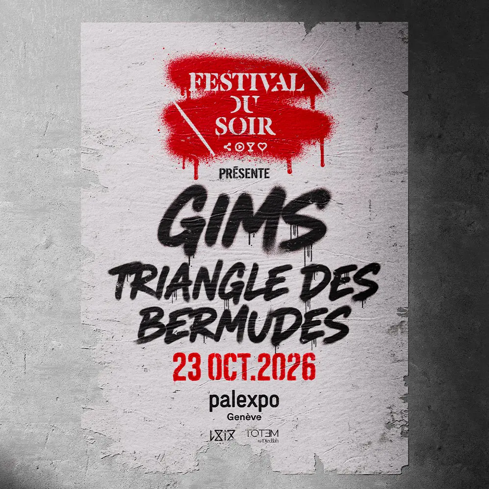 Festival du Soir Présente GIMS et Triangle des Bermudes
