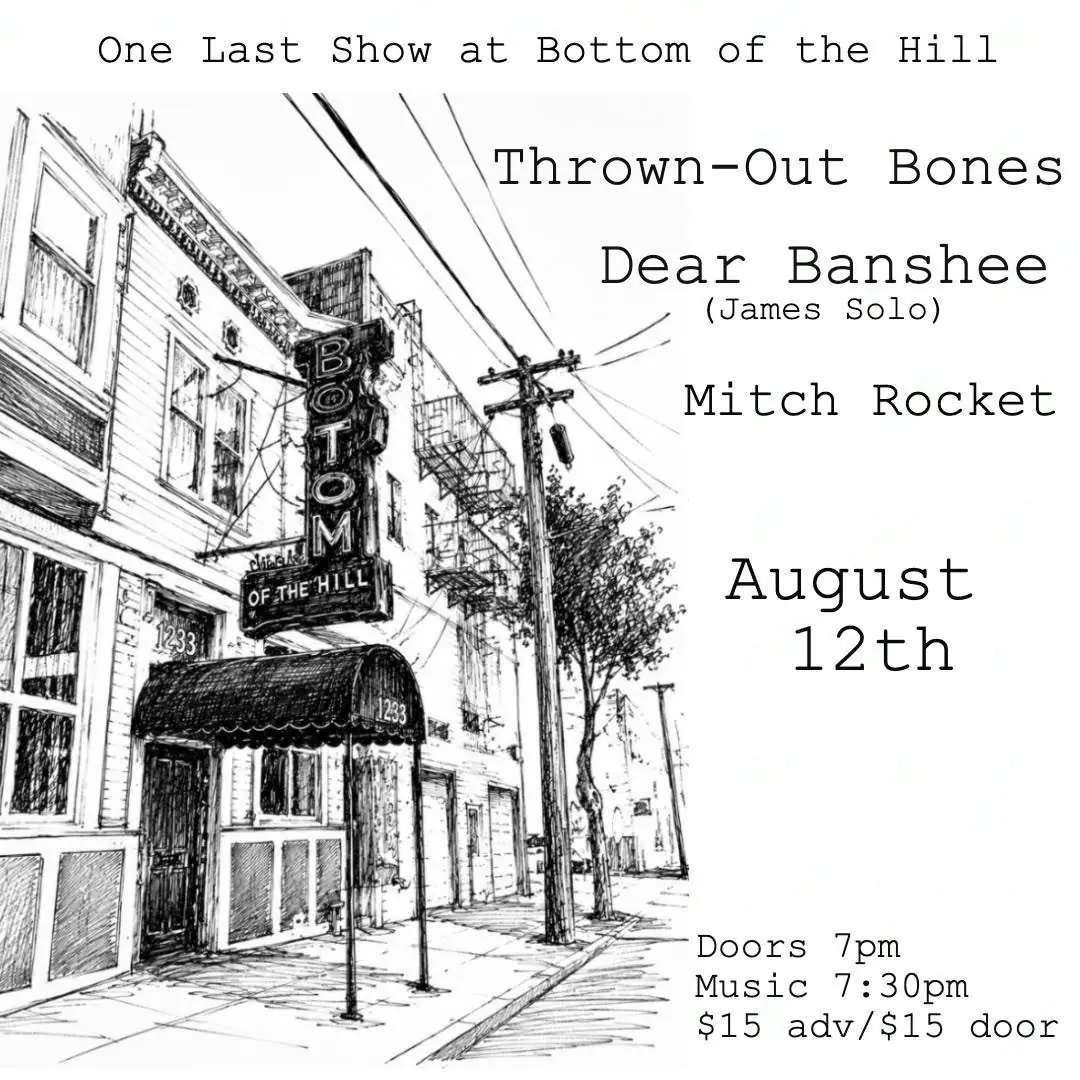 Thrown-Out Bones ~ Dear Banshee ~ Mitch Rocket