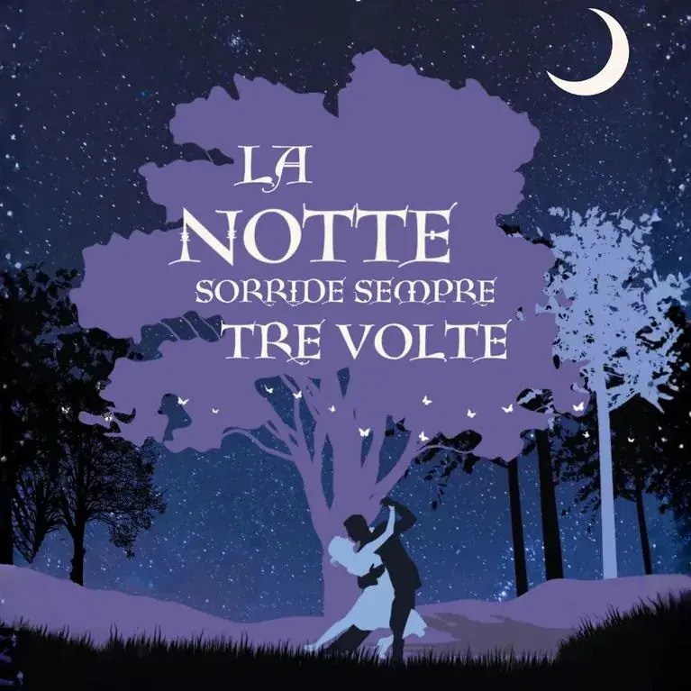 La notte sorride sempre tre volte