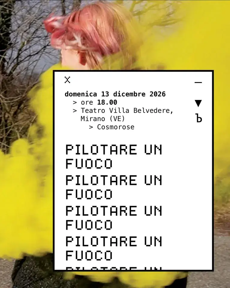 PILOTARE UN FUOCO – MOLECOLE Teatro Villa Belvedere-Mirano 13 / 12