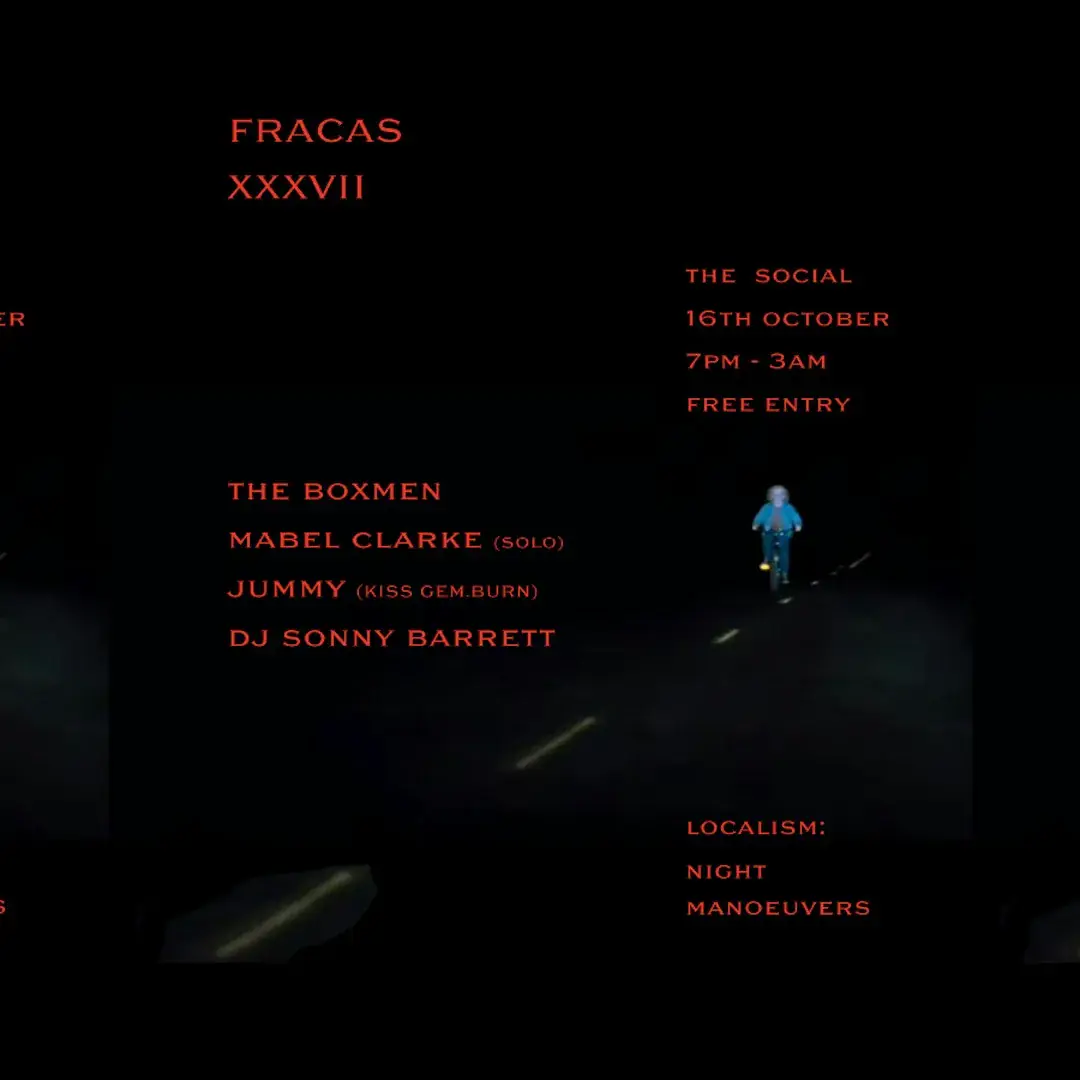 FRACAS: The Boxmen + Mabel Clarke (Solo) + Jimmy