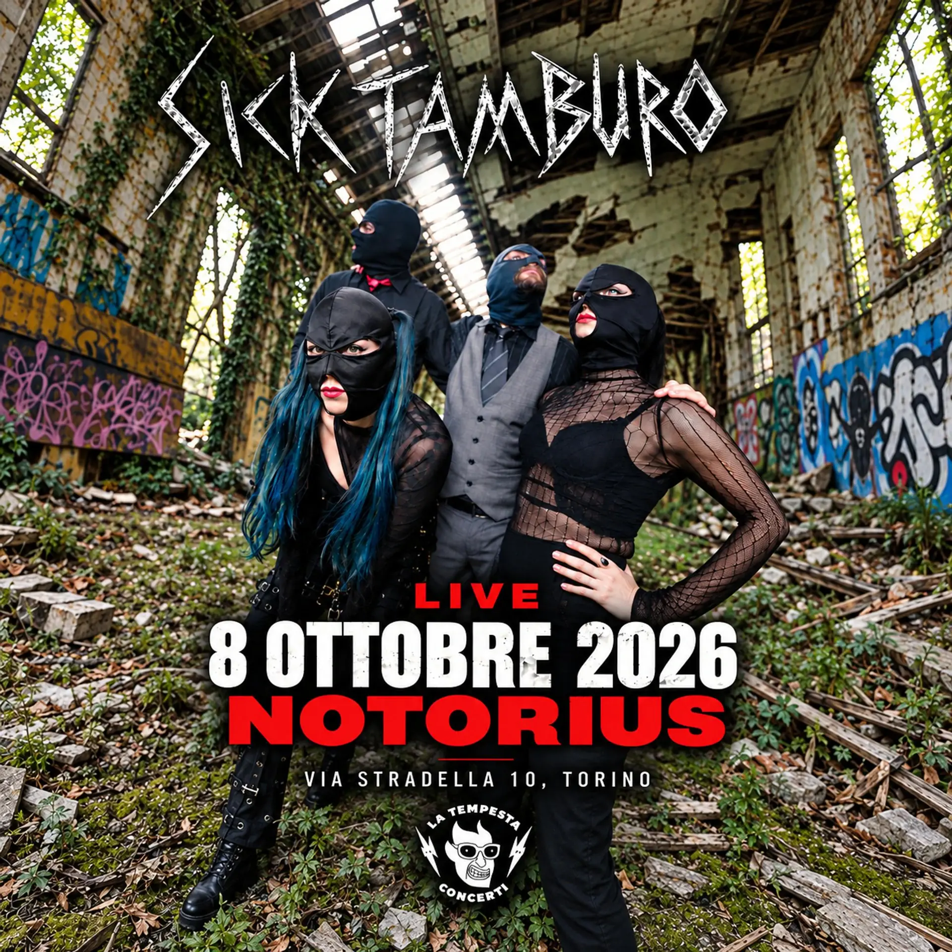 SICK TAMBURO live @ Torino