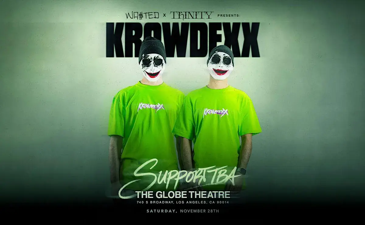 WA$TED x TRINITY: KROWDEXX @ Globe Theatre [18+]