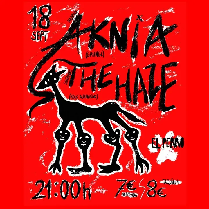 The Haze + Aknia - Sala El Perro