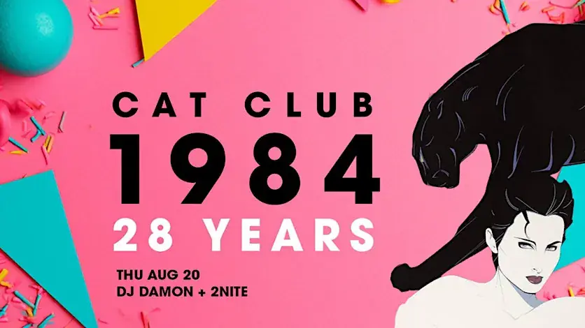 1984 Anniversary party, special guest dj2nite from clubharderbetter