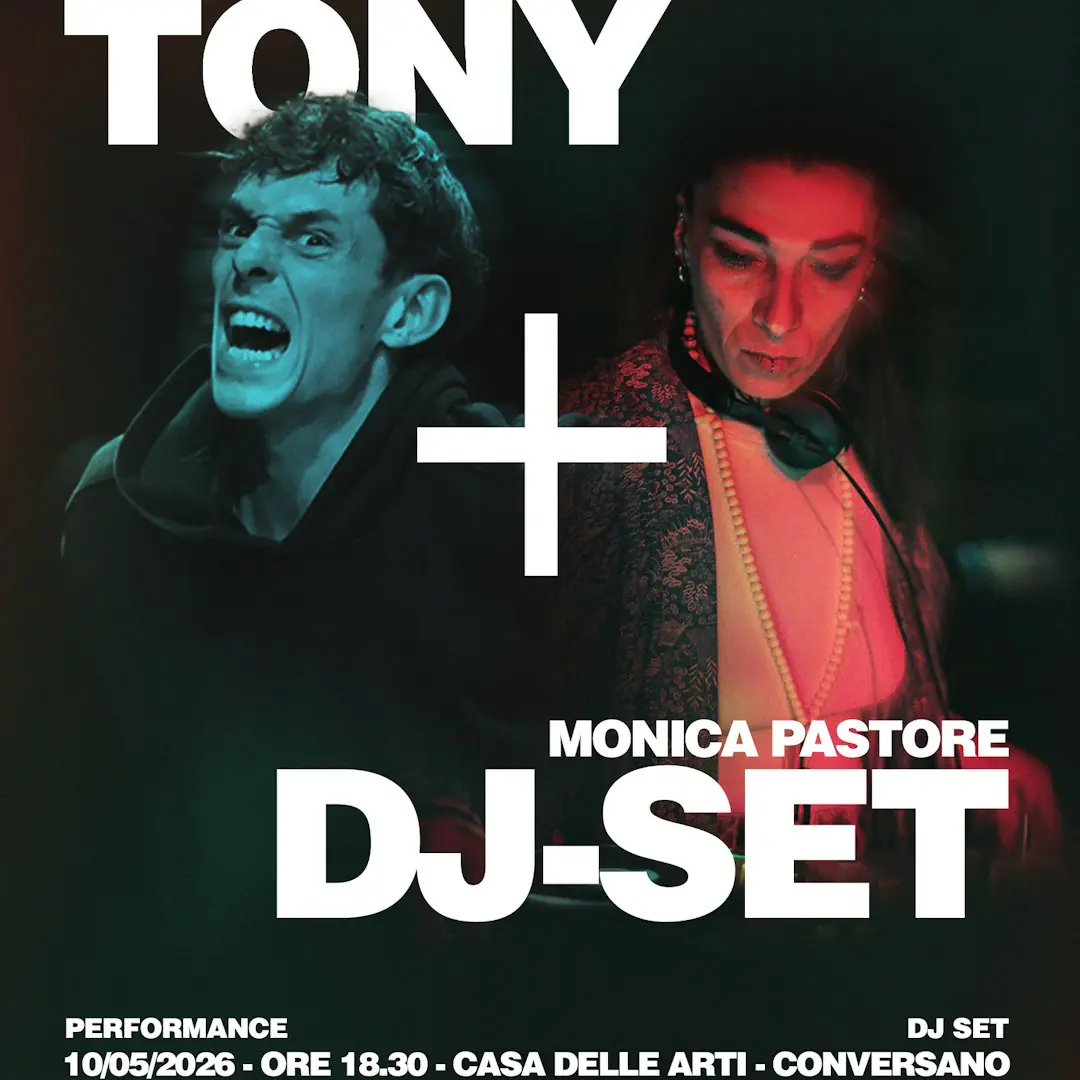 TONY (Sosta Palmizi) + Monica Pastore