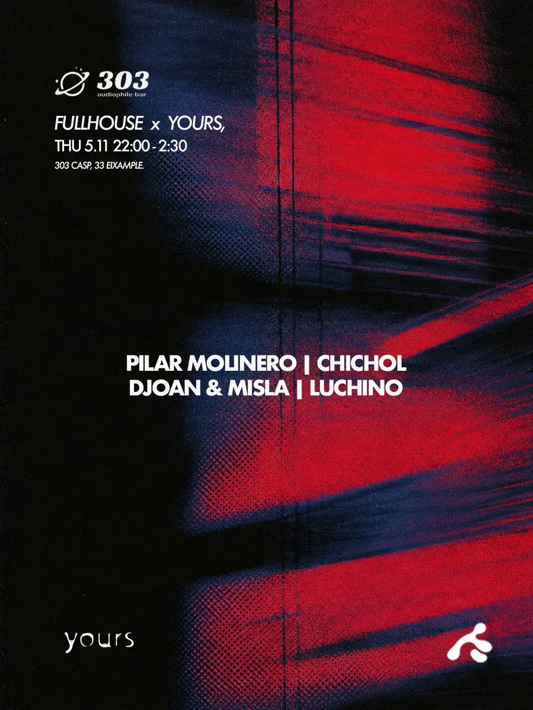 Fullhouse x Yours at 303