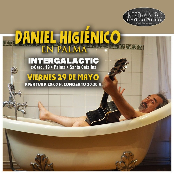 Daniel Higiénico in Palma (Intergalactic)