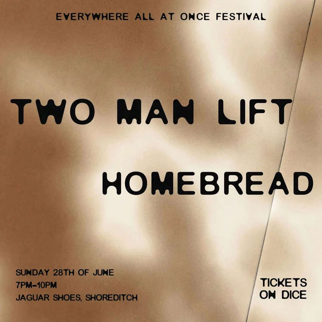 Everywhere at Once: The Kitchen Sink Band / Two Man Lift / Homebread