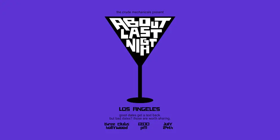 About Last Night: Dating Disaster Stories! (LA)