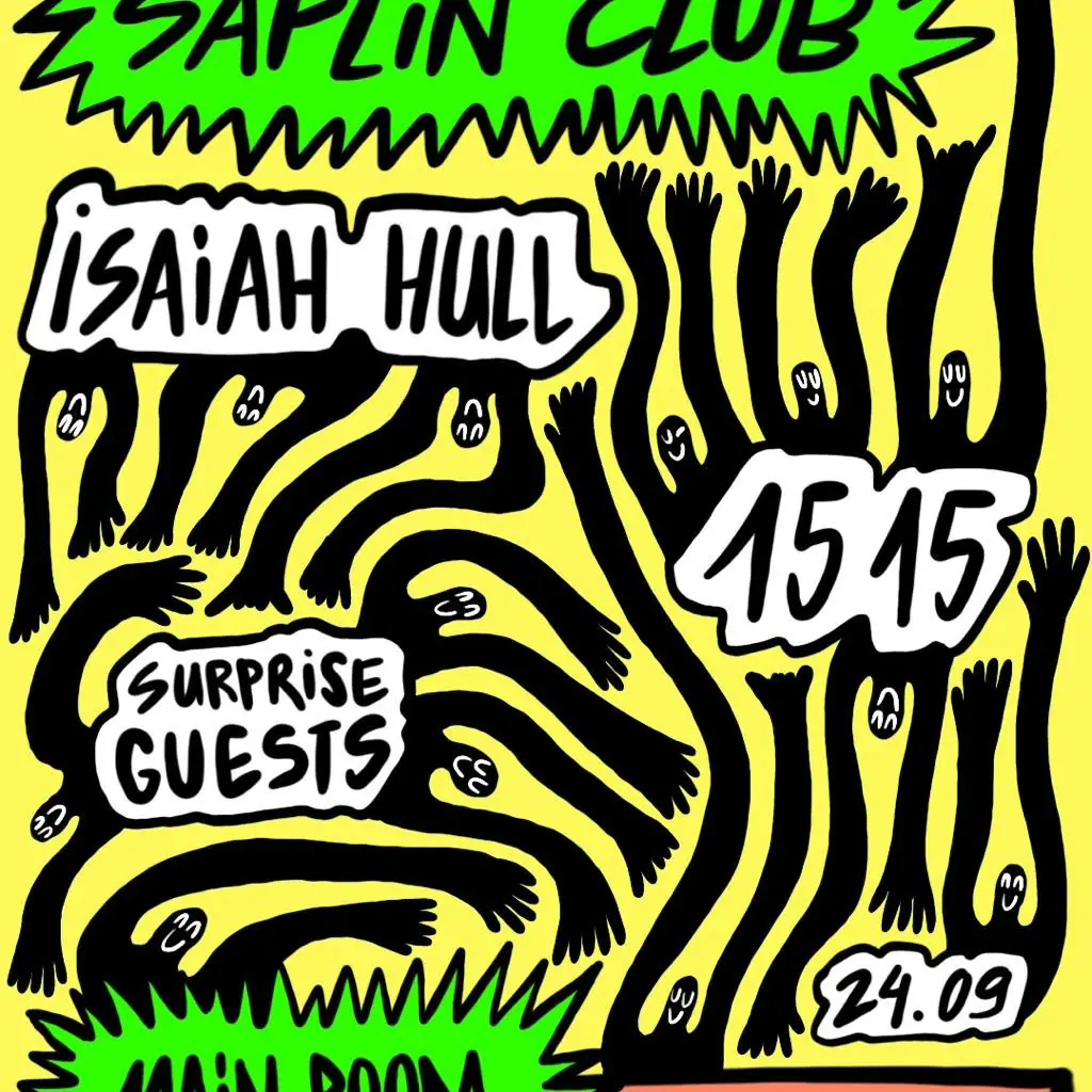 15 15 Saplin Club: 15 15 (live) + Isaiah Hull + guests