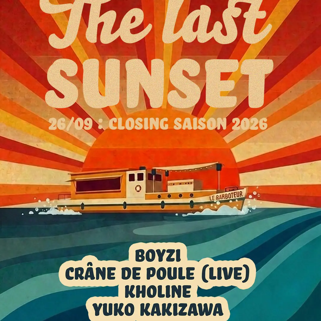 The Last Sunrise - Closing saison 10 - Club Dock B