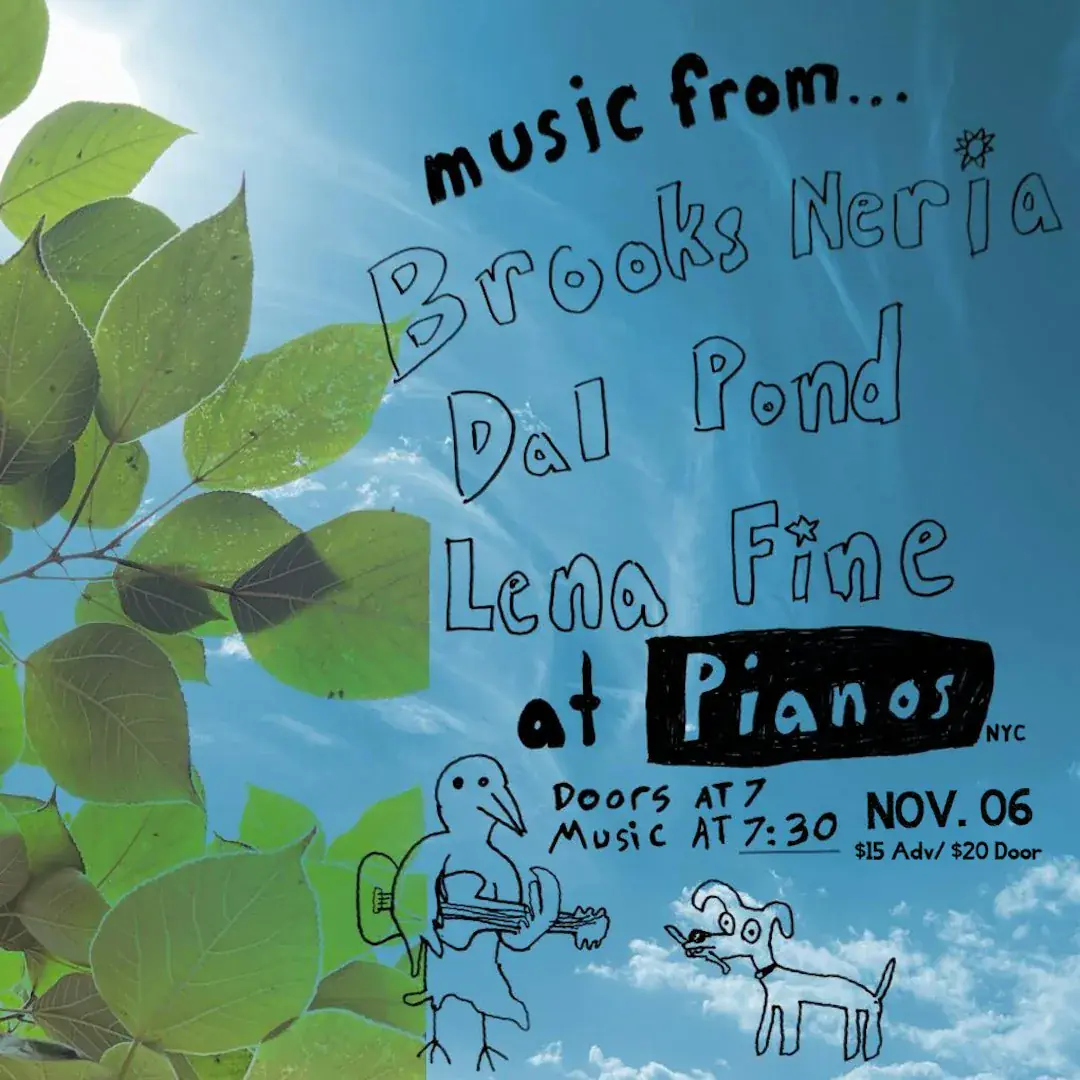 Lena Fine • Dal Pond • Brooks Neria