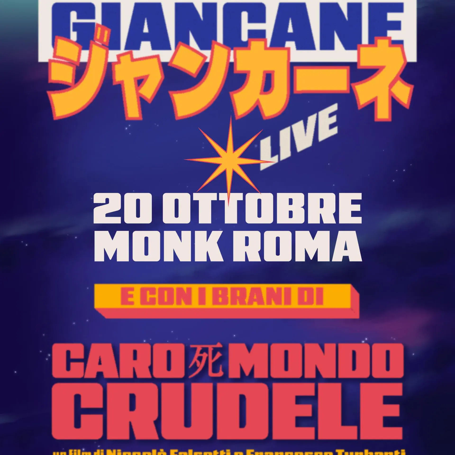 GIANCANE - Caro Mondo Crudele Live