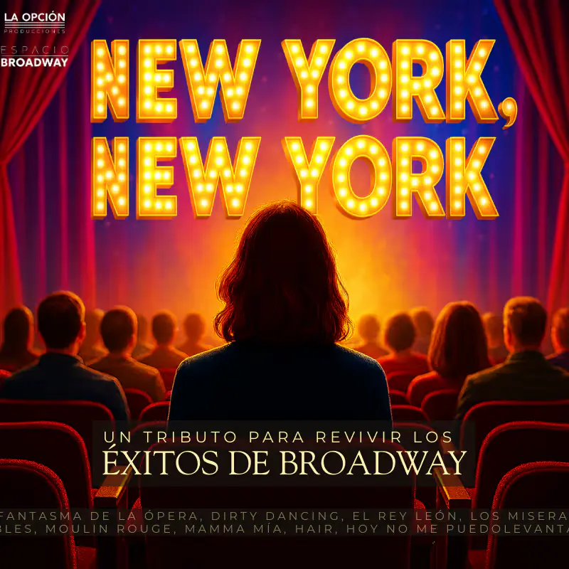 Nueva York Nueva York: experimente los éxitos de Broadway