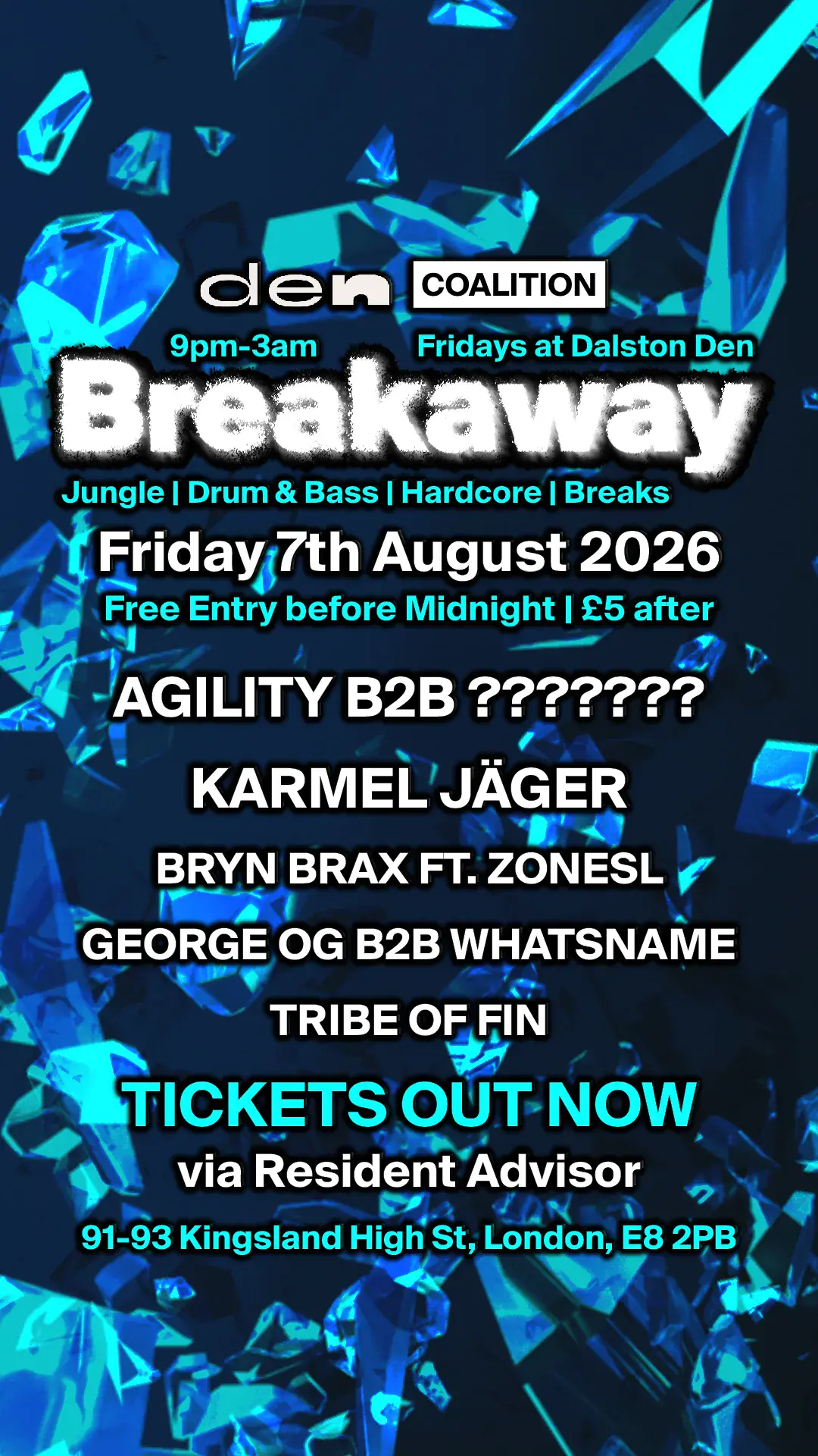 Breakaway - FREE ENTRY BEFORE 12AM - Jungle / Drum & Bass
