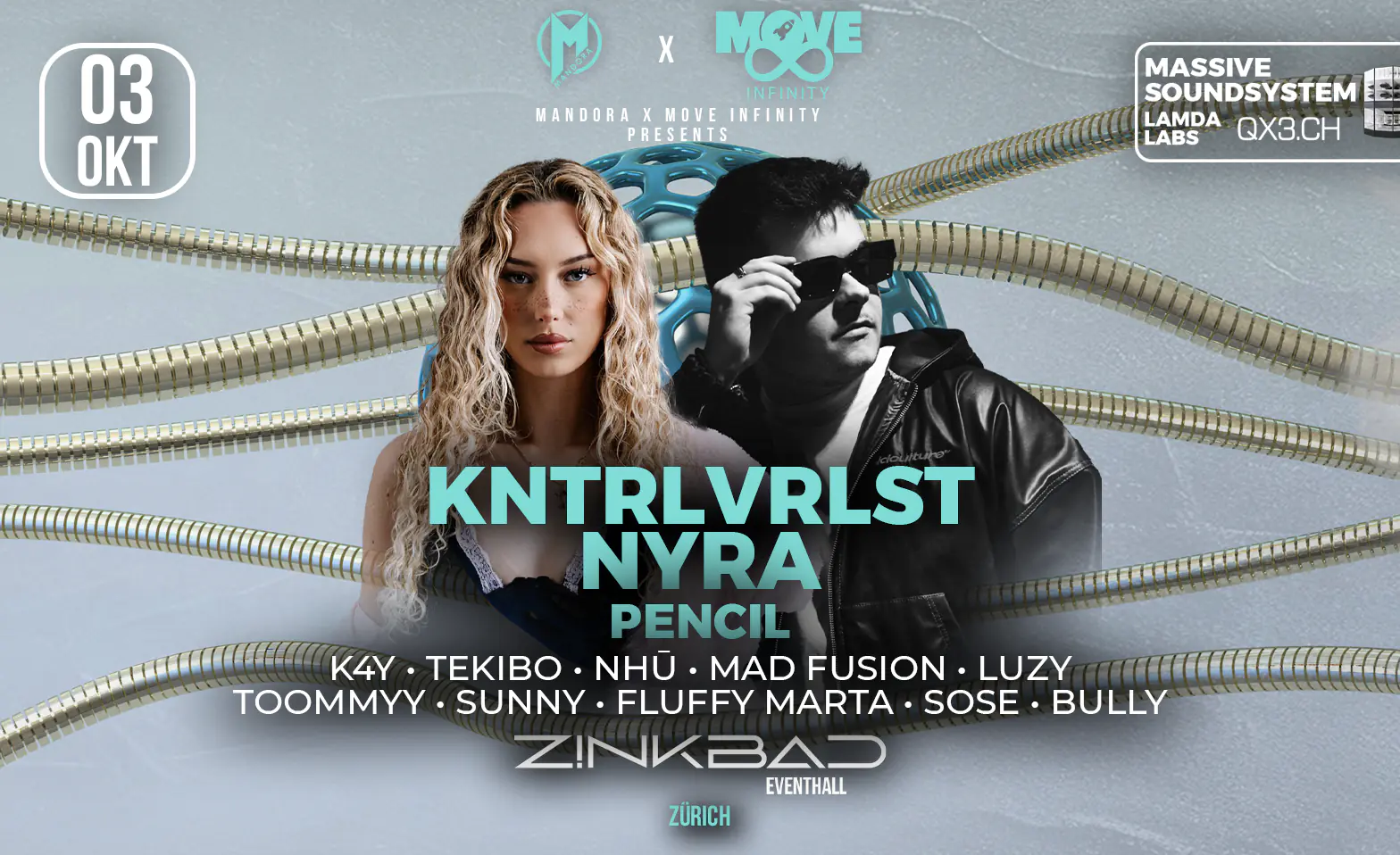 Mandora X Move Infinity pres. KNTRLVRLST & Nyra | Zinkbad Zürich