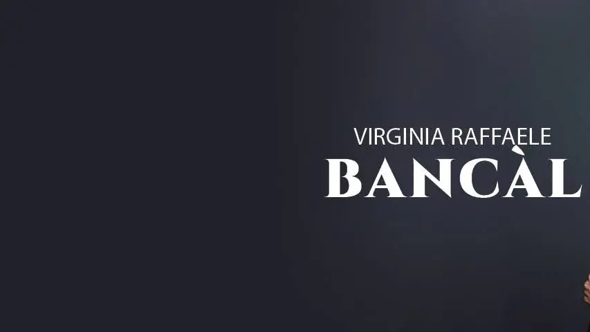 Virginia Raffaele - BANCÀL