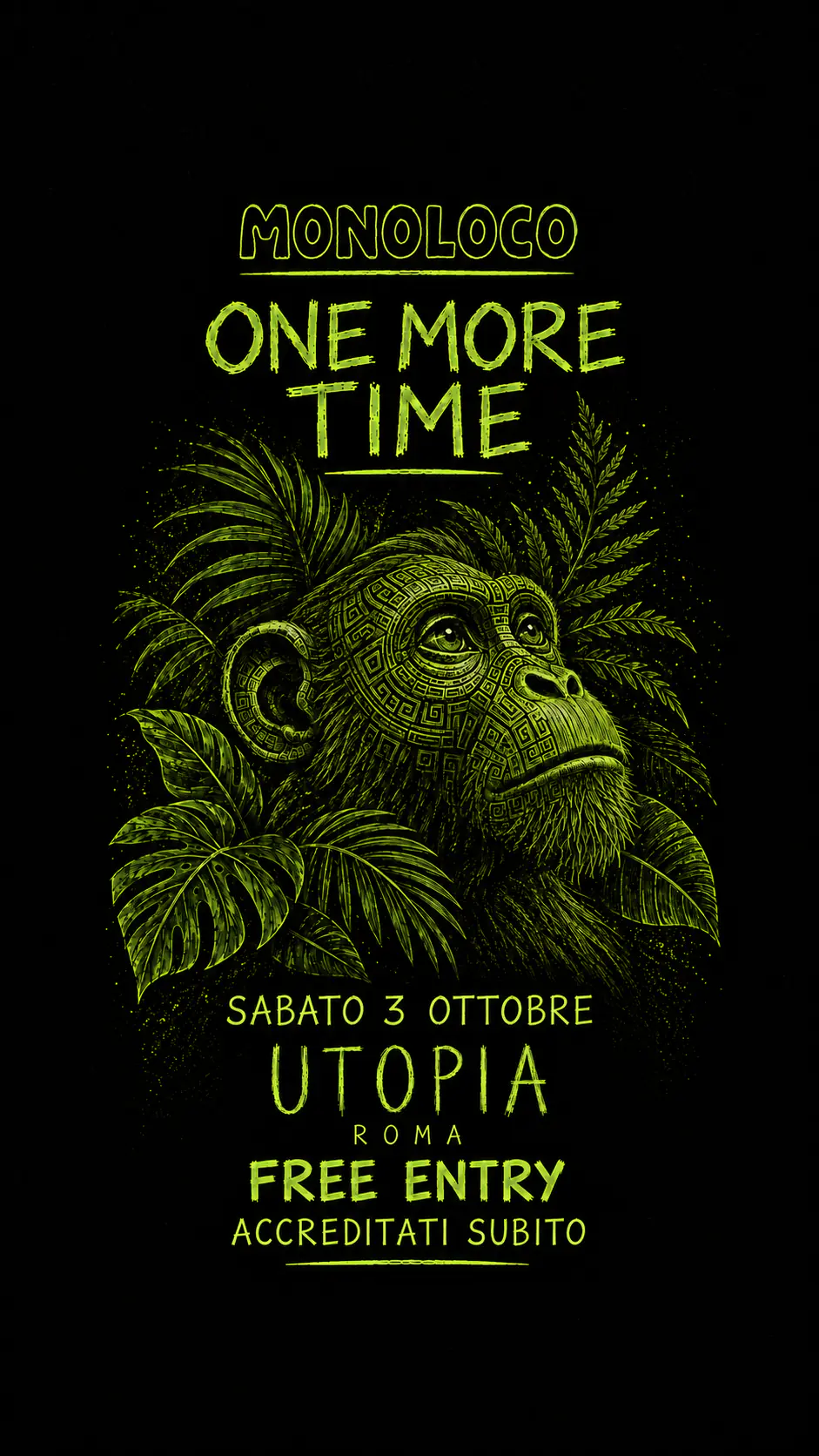 MONOLOCO at UTOPIA — ONE MORE TIME
