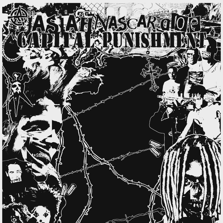 Jasiah + Nascar Aloe - Capital Punishment Tour