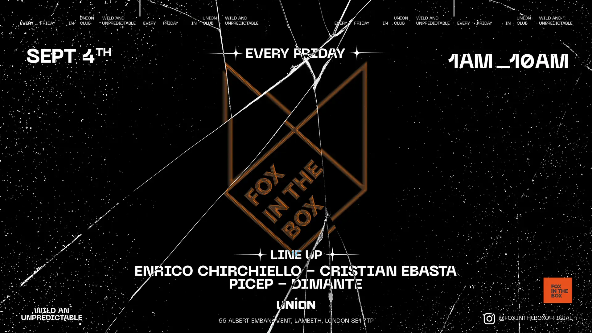AFTER PARTY AT FOX IN THE BOX ( Every Friday - Saturday morning until 10am)