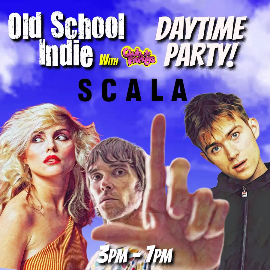 Old School Indie - Over 30s Daytime Party (w / Club de Fromage)