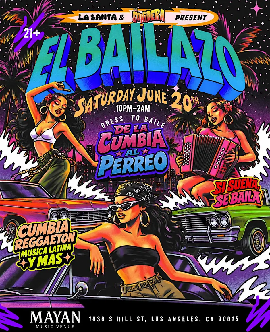 EL BAILAZO: Cumbias vs Perreo Party | La Santa x La Sonidera at The Mayan