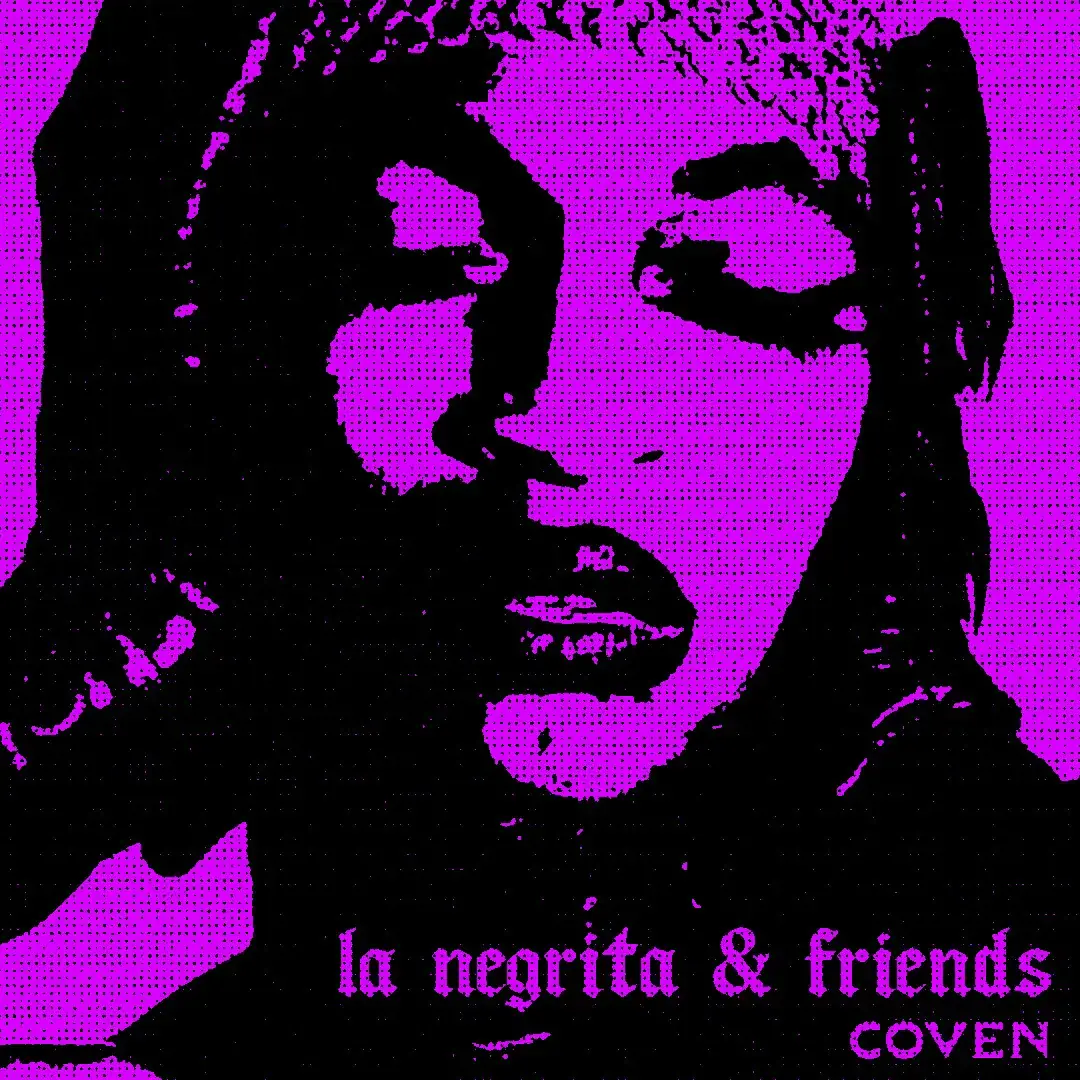 LA NEGRITA & FRIENDS