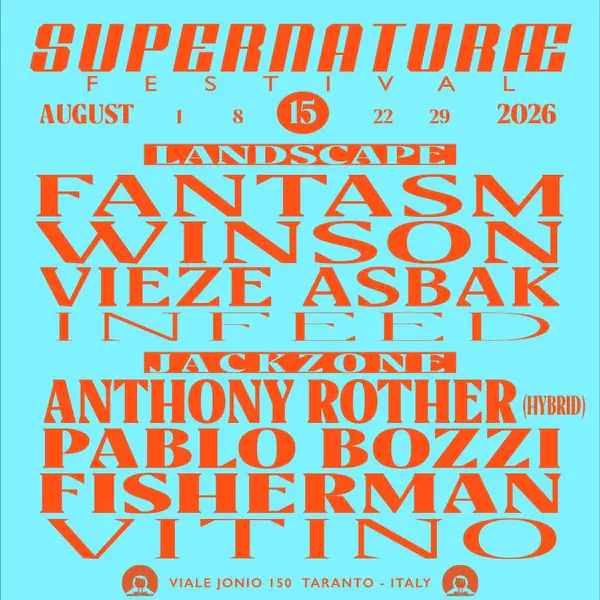 Supernaturae Fest W / Fantasm, Winson, Vieze Asbak, A.Rother, P.Bozzi