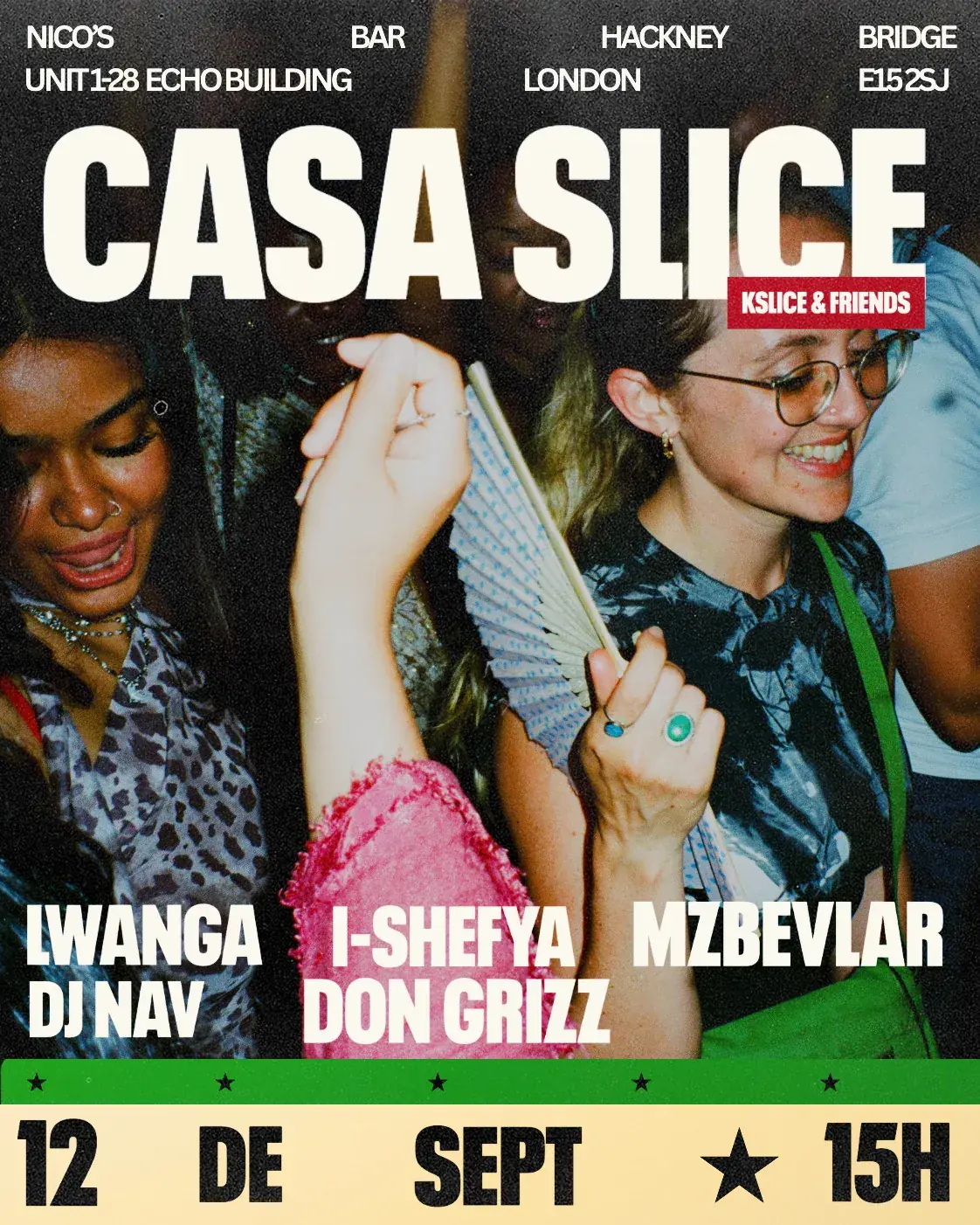 Casa Slice - KSLICE & Friends