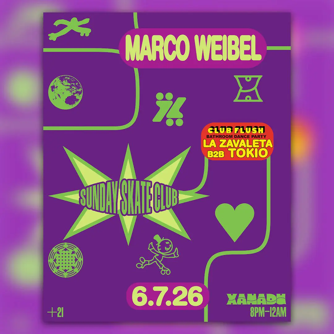 Sunday Skate Club ft. Marco Weibel, Club Flush: La Zavaleta b2b Tokio (skate)