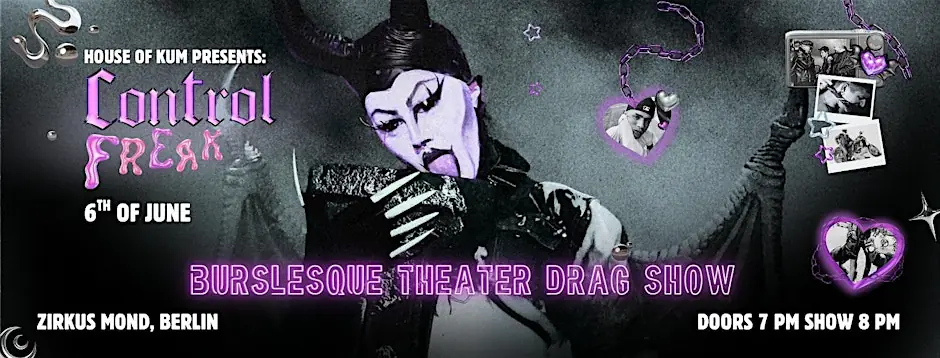 Control Freak- Drag Burlesque Theater Show