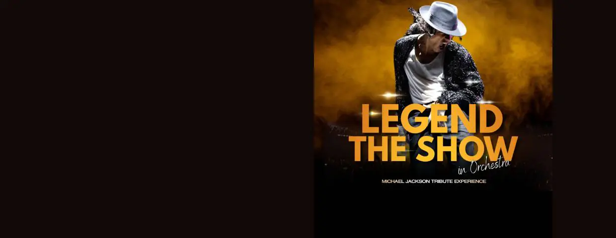 LEGEND THE SHOW MICHAEL JACKSON
