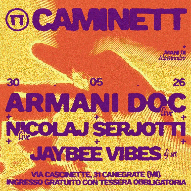 Ul Caminett presenta: Armani Doc + Nicolaj Serjotti + JayBeeVibes