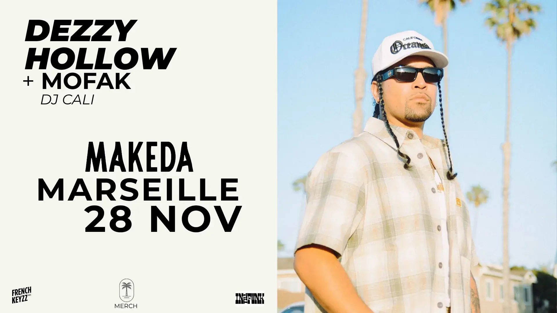 MOFAK & FRIENDS (DEZZY HOLLOW + DJ CALI)
