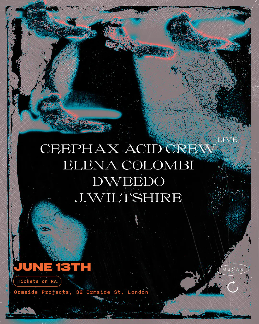 MUSAR: Ceephax Acid Crew (live), Elena Colombi, Dweedo & J.Wiltshire