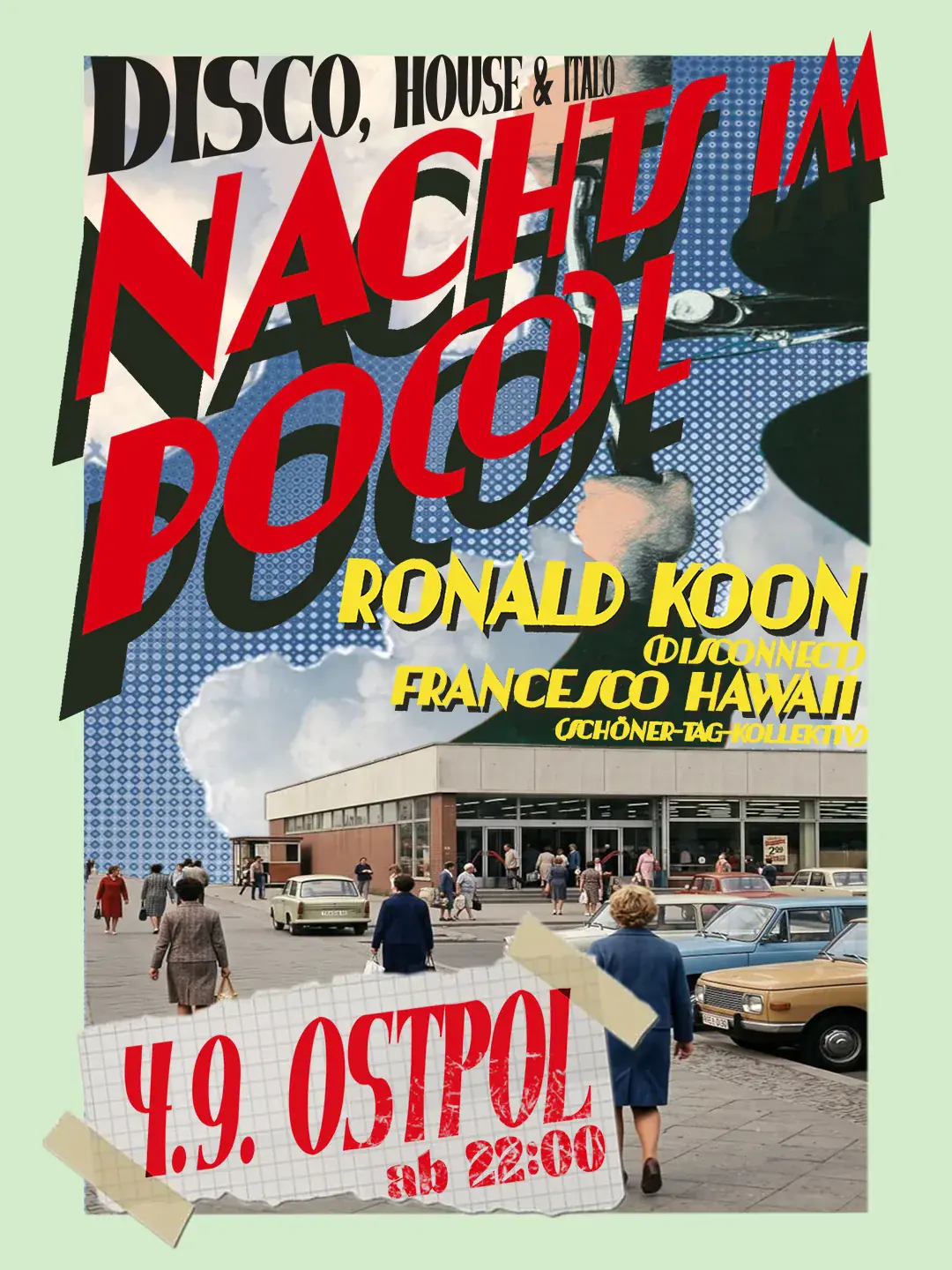 NACHTS IM PO(O)L w / / Ronald KOON & Francesco Hawaii – Disco, Italo und House