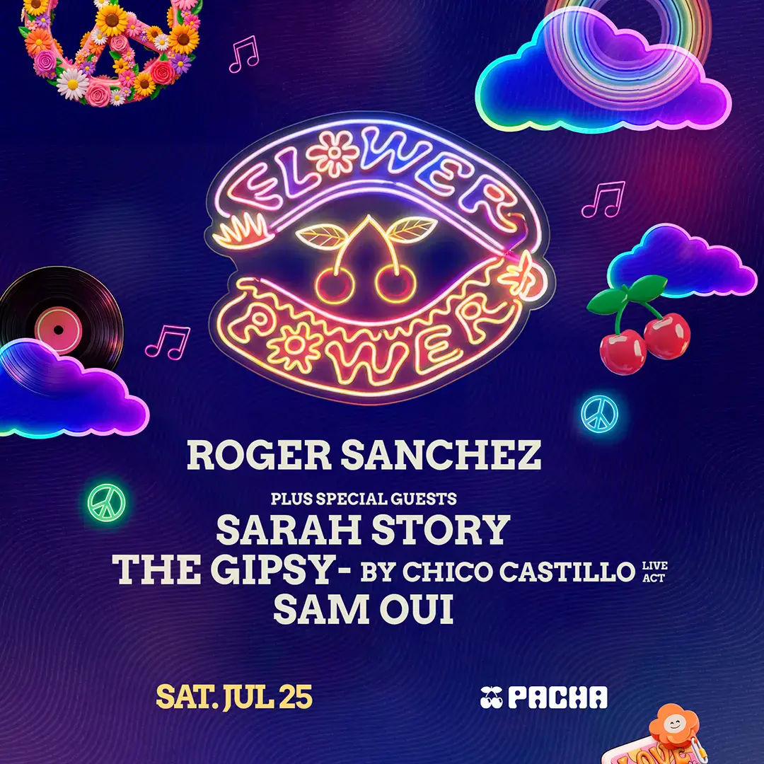 ROGER SANCHEZ | FLOWER POWER