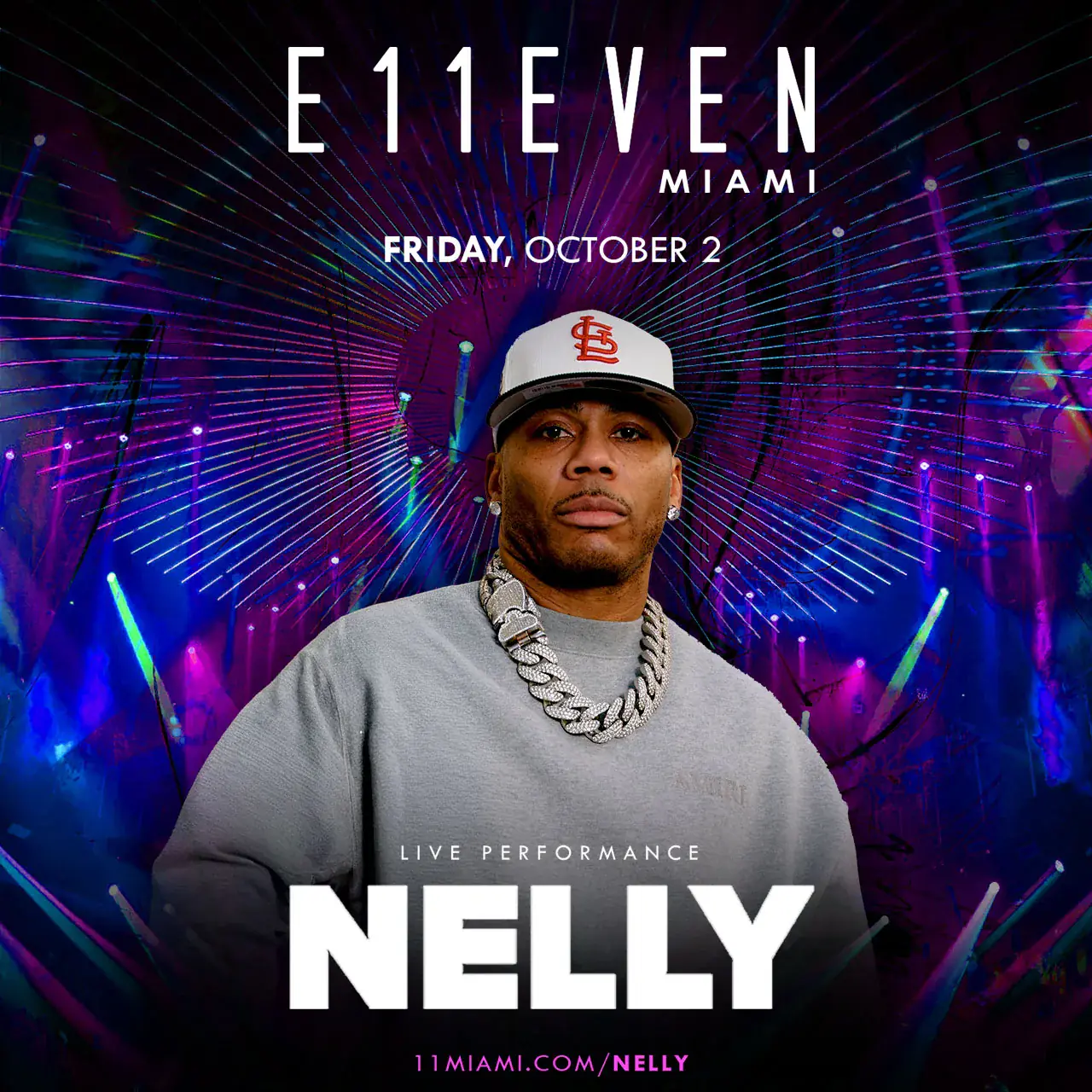 Nelly at E11EVEN