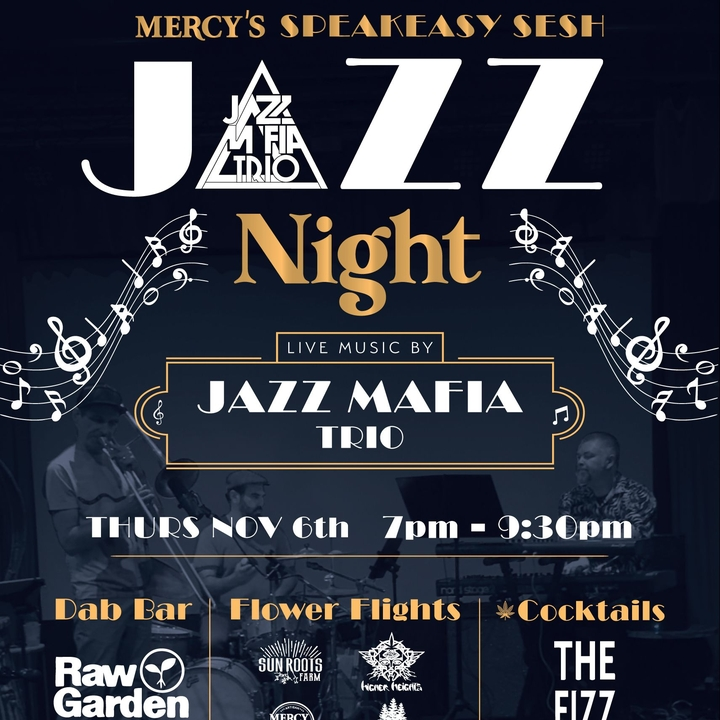 Jazz Mafia Trio at Mercy Wellness Lounge
