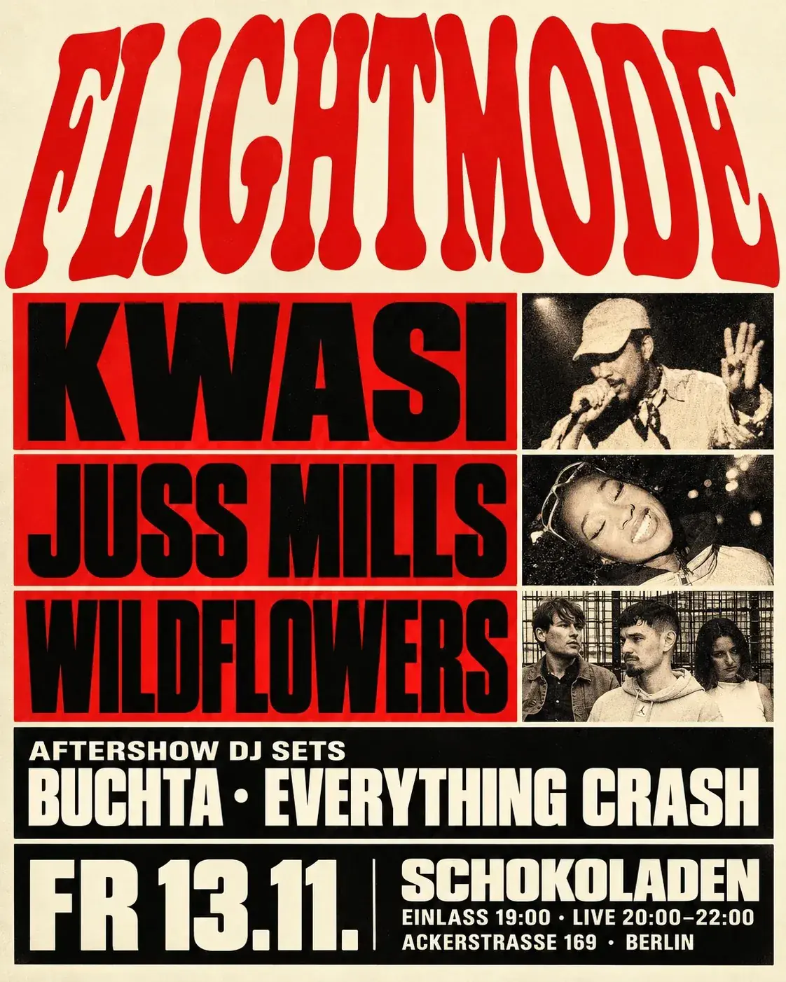 FLIGHTMODE w / KWASI, JUSS MILLS & WILDFLOWERS