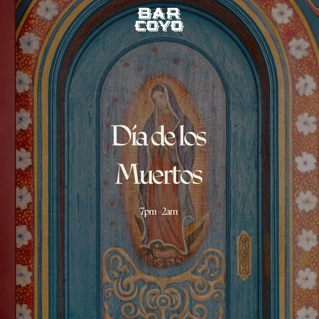 Día de los Muertos at Bar Coyo